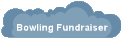 Bowling Fundraiser